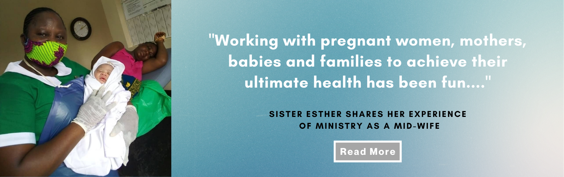 Sister Esther shares her experience of ministry as a mid-wife
